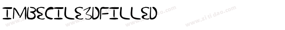 Imbecile3D-Filled字体转换