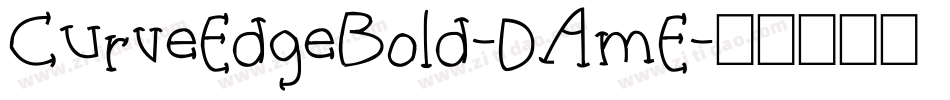CurveEdgeBold-DAmE字体转换