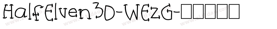 HalfElven3D-WEzG字体转换