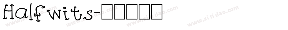 Halfwits字体转换