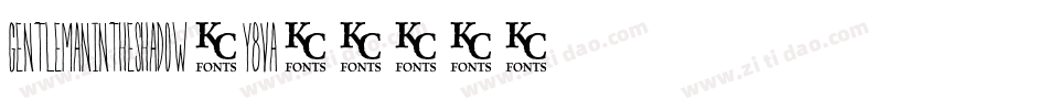 GentlemanInTheShadow-Y8Va字体转换