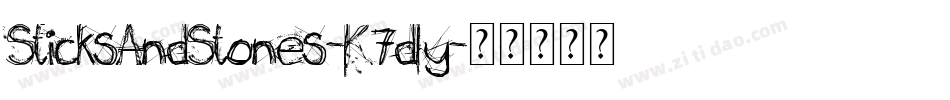 SticksAndStones-K7dly字体转换