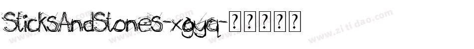 SticksAndStones-xgyq字体转换