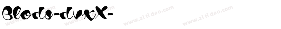 Blods-dvxX字体转换