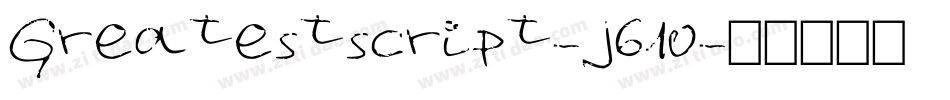 Greatestscript-J61o字体转换