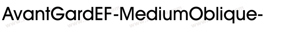 AvantGardEF-MediumOblique字体转换