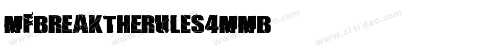 MfBreakTheRules-4MMB字体转换