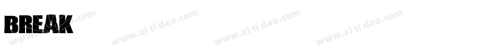 break字体字体转换