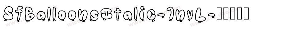 SfBalloonsItalic-1nvL字体转换