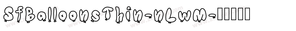 SfBalloonsThin-nLwM字体转换