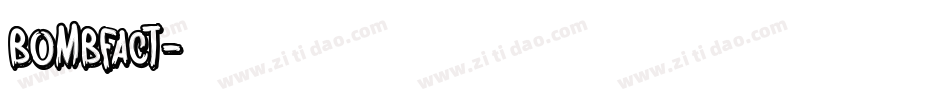 bombfact字体转换