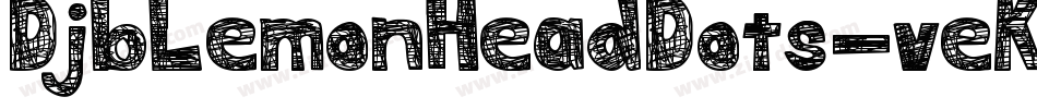 DjbLemonHeadDots-veK9字体转换