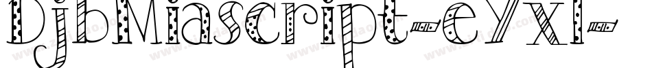 DjbMiascript-eYxl字体转换
