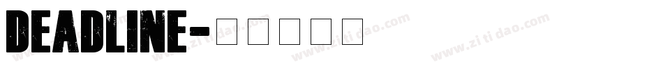 DEADLINE字体转换
