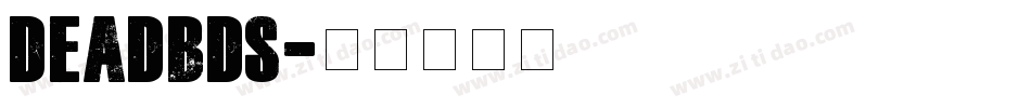 DeadbdS字体转换