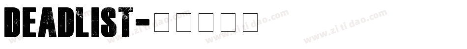 Deadlist字体转换