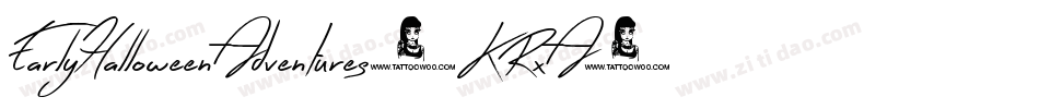 EarlyHalloweenAdventures-KRxA字体转换