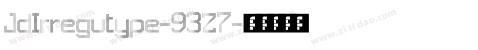JdIrregutype-93Z7字体转换
