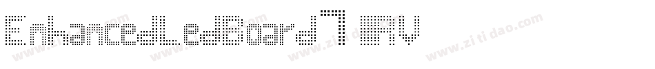 EnhancedLedBoard7-llRV字体转换