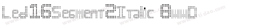 Led16Segment2Italic-8wwD字体转换