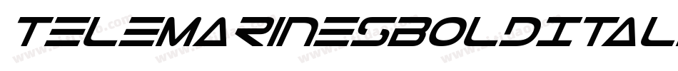 TeleMarinesBoldItalic-dz6X字体转换
