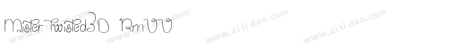 MisterTwisted3D-RmVV字体转换