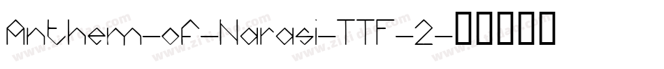 Anthem-of-Narasi-TTF-2字体转换