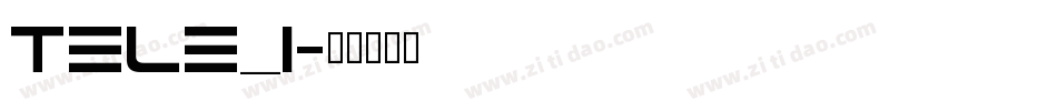 Tele_i字体转换
