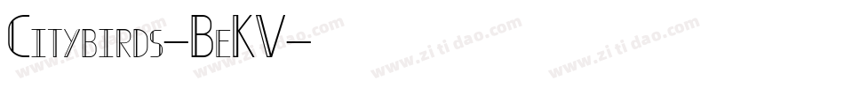 Citybirds-BeKV字体转换