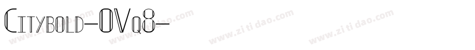 Citybold-OVq8字体转换