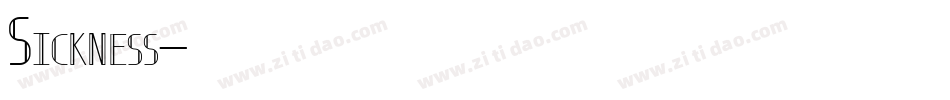 Sickness字体转换