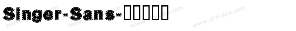 Singer-Sans字体转换