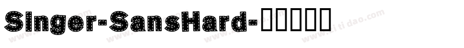Singer-SansHard字体转换