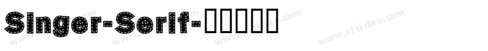 Singer-Serif字体转换
