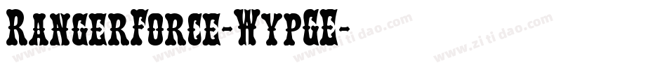 RangerForce-WypGE字体转换