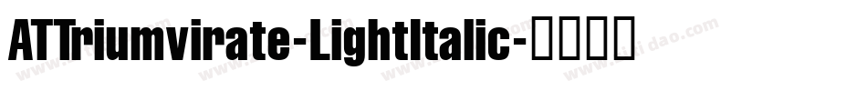 ATTriumvirate-LightItalic字体转换