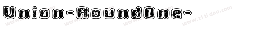Union-RoundOne字体转换