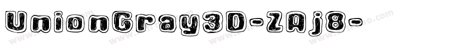 UnionGray3D-ZAj8字体转换