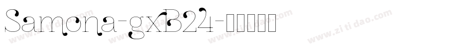 Samona-gxB24字体转换
