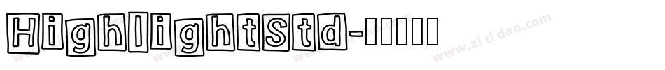 HighlightStd字体转换