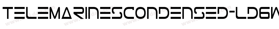 TeleMarinesCondensed-Ld6W字体转换 TeleMarinesCondensed-Ld6W字体转换