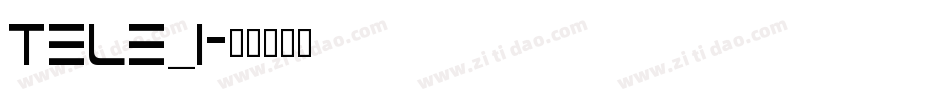 Tele_i字体转换