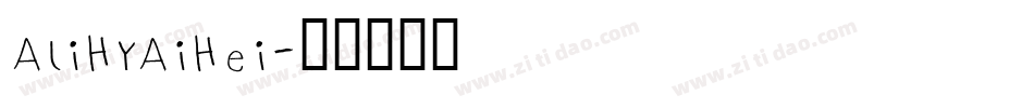 AliHYAiHei字体转换