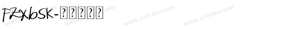 FZxbsk字体转换