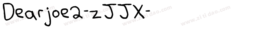 Dearjoe2-zJJX字体转换