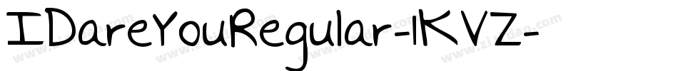 IDareYouRegular-1KVZ字体转换