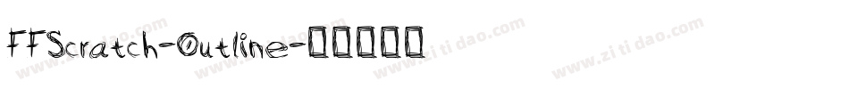 FFScratch-Outline字体转换
