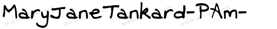 MaryJaneTankard-PAm字体转换