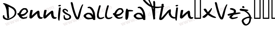 DennisValleraThin-xVzj字体转换