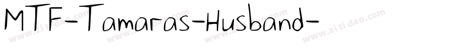 MTF-Tamaras-Husband字体转换